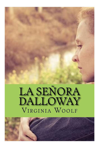 Libro: La Señora Dalloway (spanish Edition)