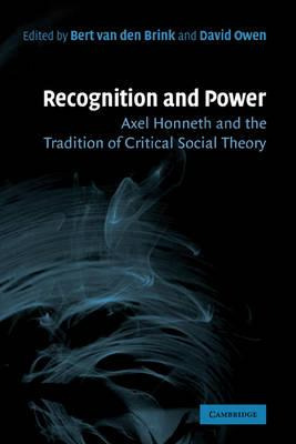 Libro Recognition And Power - Bert Van Den Brink