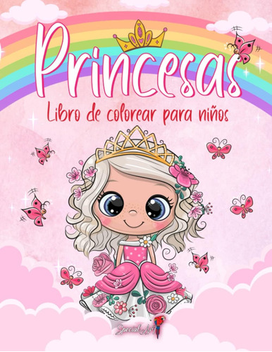 Libro: Princesas - Libro De Colorear Para Niños: Más De 50 P