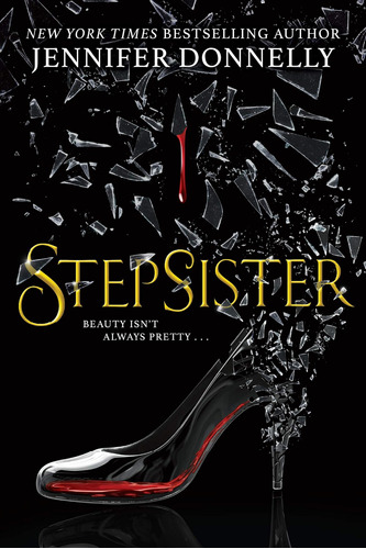 Libro Stepsister-jennifer Donnelly-inglés