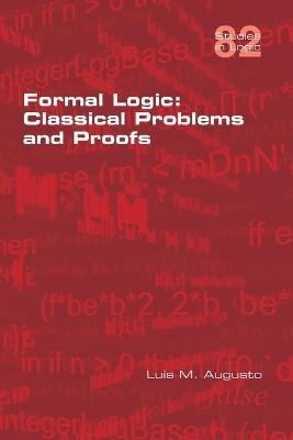 Libro Formal Logic : Classical Problems And Proofs - Luis...