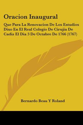 Libro Oracion Inaugural: Que Para La Renovacion De Los Es...