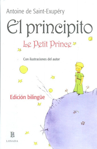 El Principito (edic. Bilingue) - Saint - Losada