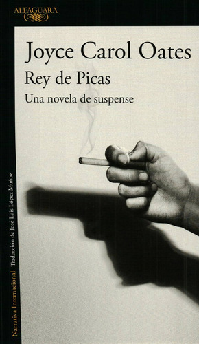 Rey De Picas*.. - Joyce Carol Oates