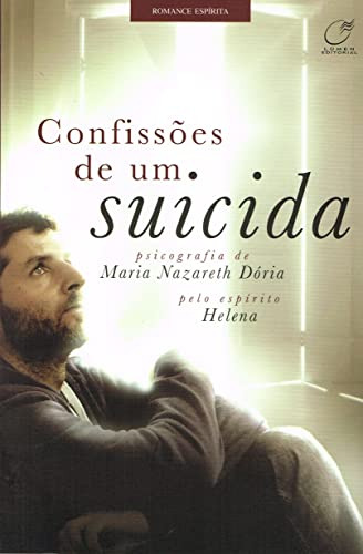 Libro Confissões De Um Suicida De Maria Nazareth; Helena Dor