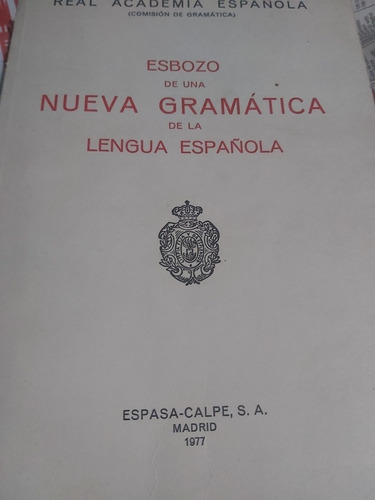 Libro Esbozo De Una Nueva Gramatica De La Lengua Española 