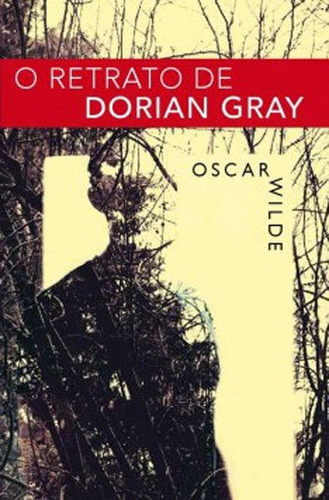 O Retrato De Dorian Gray, De Wilde, Oscar. Editora Martin Claret, Capa Mole, Edição 1ª Edição - 2016 Em Português