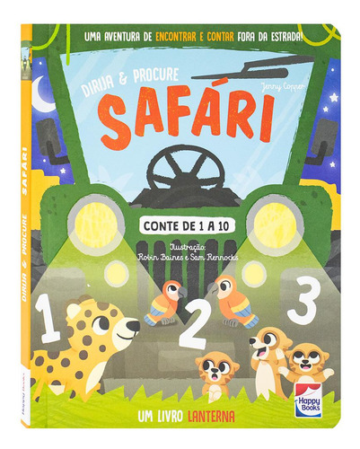 Dirija & Procure - Livro Lanterna: Safari, De Copper, Jenny. Editorial Happy Books, Capa Mole Em Português