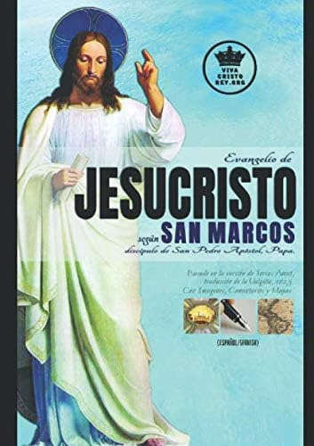 Libro: Evangelio De Jesucristo Según San Marcos, Discípulo D