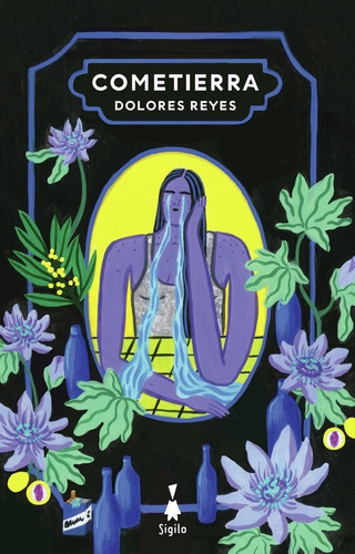 Cometierra - Dolores Reyes - Editorial Sigilo Libro Nuevo!