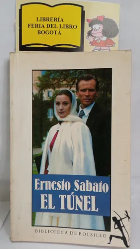 El Túnel - Ernesto Sabato - 1984 - Seix Barral (Usado)
