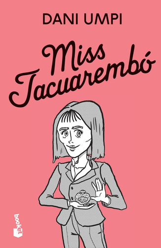 Miss Tacuarembó - Umpi, Dani