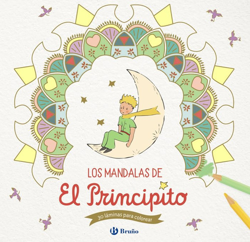 Los Mandalas De El Principito - De Saint-exupery, Antoine