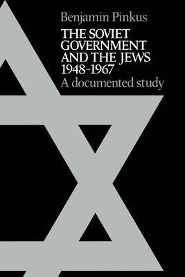 Libro The Soviet Government And The Jews 1948-1967 - Benj...