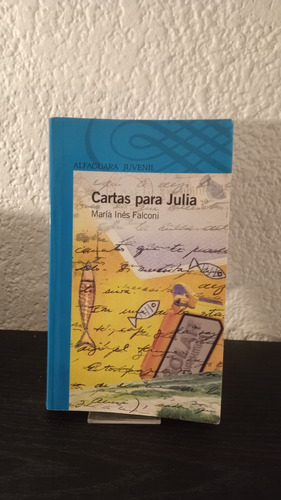Cartas Para Julia - María Inés Falconi