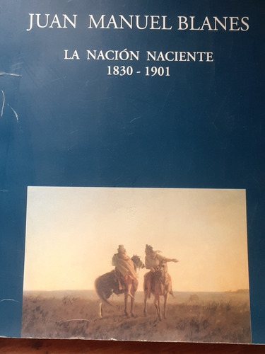 Juan Manuel Blanes - La Nación Naciente 1830-1901