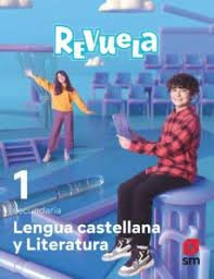Libro Lengua Castellana Y Literatura. 1 Eso. Revuela - Pe...