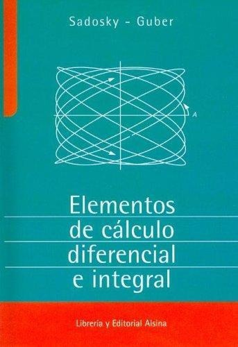 Elementos De Calculo Diferencial E Integral + Tablas Y Form