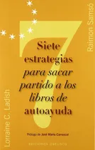 Comprar 7 Estrategias Para Sacar Partido A Los Libros De Autoayuda
