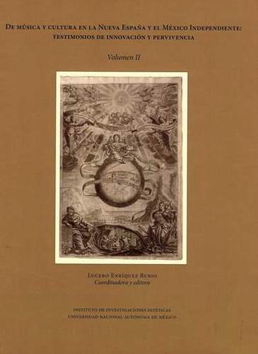 De música y cultura en la Nueva España y el México Indep, de . Serie 6070294655, vol. 1. Editorial MEXICO-SILU, tapa blanda, edición 2018 en español, 2018