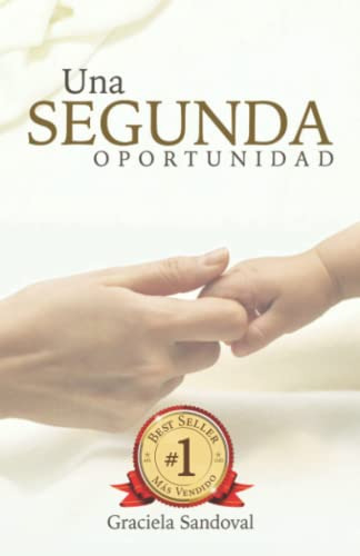Libro : Una Segunda Oportunidad - Sandoval, Graciela