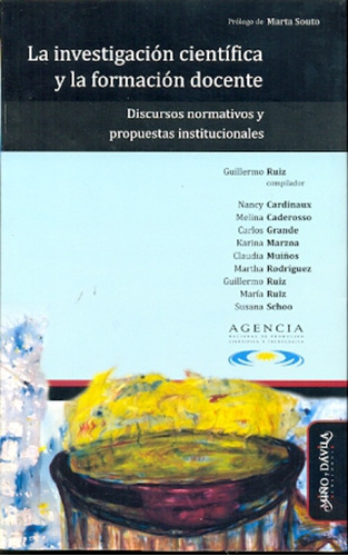 La Investigacion Cientifica Y La Formacion Docente - Gonzale