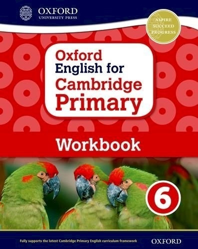 Oxford English For Cambridge Primary 6 Workbook - Danihel E