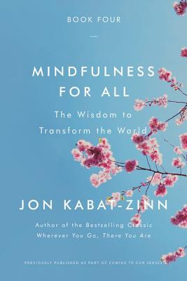 Libro Mindfulness For All: The Wisdom To Transform The Wo...