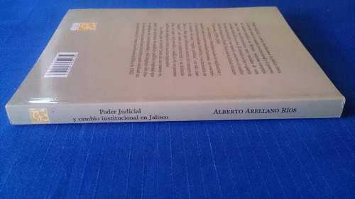 Poder Judicial Cambio Institucional En Jalisco Reforma 1997 (Usado)