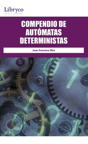 Compendio De Automatas Deterministas 