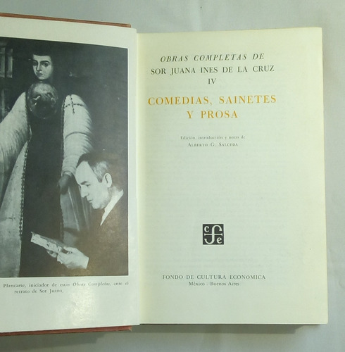 Obras Completas De Sor Juana Ines De La Cruz. Iv. Comedias, 