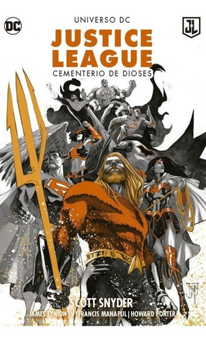 Justice League Cementerio De Dioses Dc Comic Español