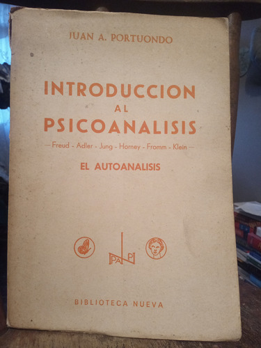 Introducción Al Psicoanálisis. Juan Portuondo 