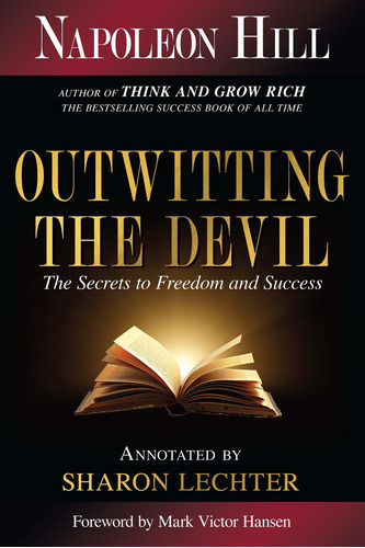 Outwitting The Devil : The Secret To Freedom And Success, De Napoleon Hill. Editorial Sound Wisdom, Tapa Blanda En Inglés