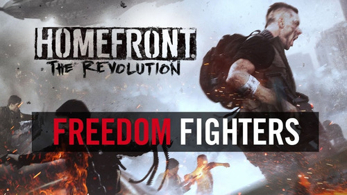 Homefront: The Revolution - Freedom Fighter Bundle Steam Key