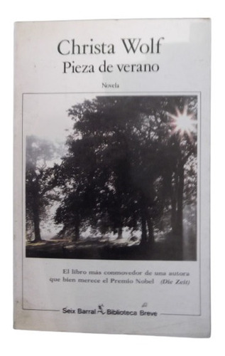 Pieza De Verano Christa Wolf Seix Barral 