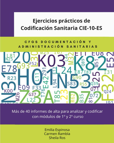 Ejercicios Prácticos De Codificación Sanitaria Con Cie-10-es