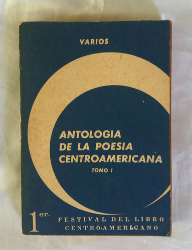 Antologia De La Poesia Centroamericana Libro Original Oferta