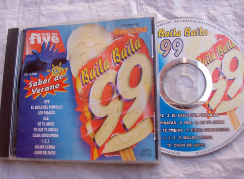  Baila Baila 99 Sabor De Verano - Blancarena Cd Give Me Five