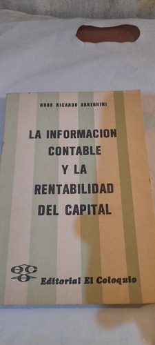 La Información Contable Y La Rentabilidad Del Capital Usado