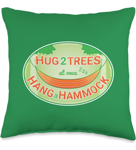 Tree Hugger, Hammock Lover, Camper, Nap Enthusiast Hug Two T