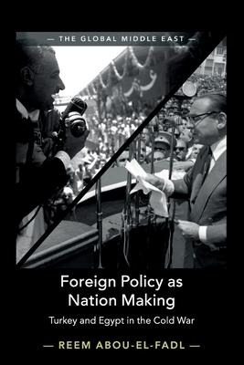 Libro Foreign Policy As Nation Making : Turkey And Egypt ...