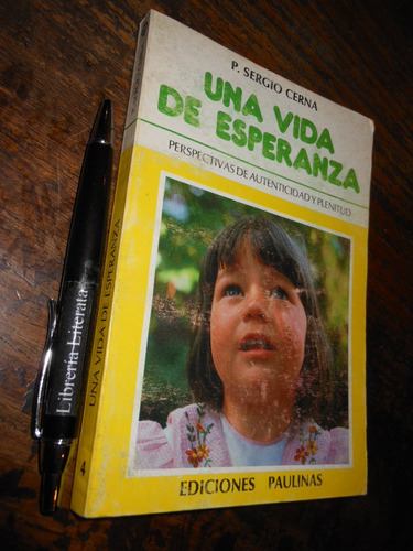 Una Vida De Esperanza P Sergio Cerna Ed. Paulinas