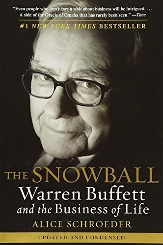 The Snowball: Warren Buffett And The Business Of Life: Warren Buffett And The Business Of Life, De Alice Schroeder. Editorial Bantam Dell Pub Group, Tapa Blanda, Edición 2009 En Inglés, 2009