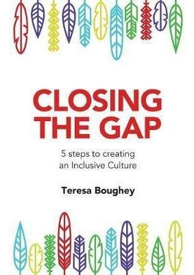 Closing The Gap - Teresa Boughey (paperback)