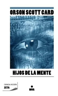 Hijos De La Mente - Orson Scott Card