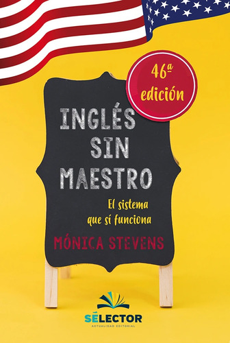 Inglés Sin Maestro - Mónica Stevens - Sélector