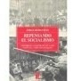 Repensando El Socialismo - Bergstein J (libro)