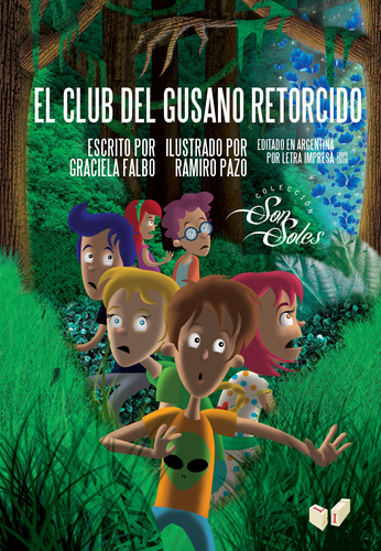 El Club Del Gusano Retorcido - Colección Sonsoles