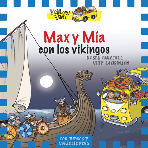 Yellow Van 9. Max Y Mía Con Los Vikingos (libro Original)